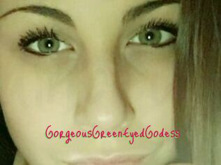 GorgeousGreenEyedGodess