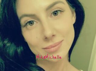 MikaMichelle